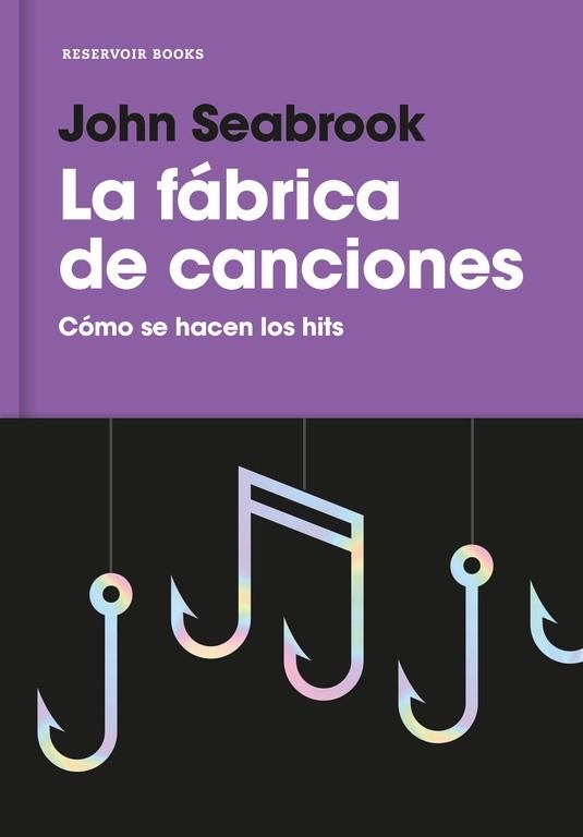 FABRICA DE CANCIONES, LA | 9788416709359 | SEABROOK, JOHN | Llibreria La Gralla | Llibreria online de Granollers