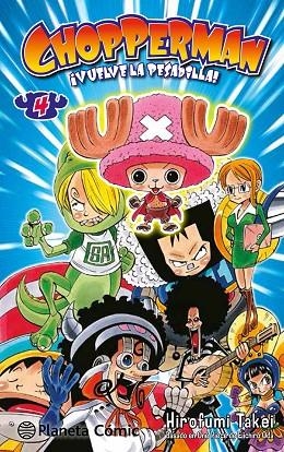 CHOPPERMAN 4 | 9788416636570 | TAKEI, HIROFUMI  | Llibreria La Gralla | Librería online de Granollers