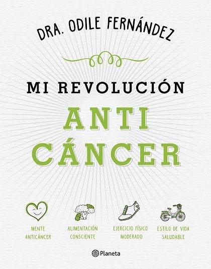 MI REVOLUCIÓN ANTICÁNCER | 9788408165194 | FERNÁNDEZ, ODILE | Llibreria La Gralla | Librería online de Granollers