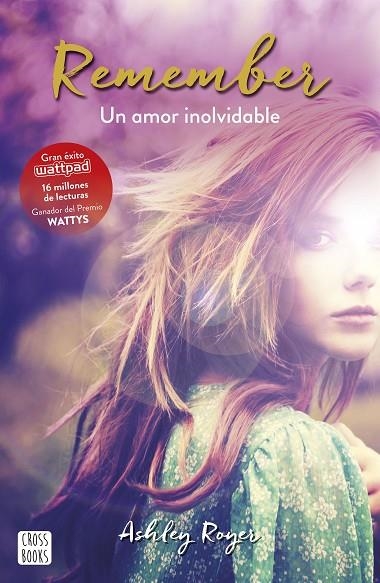 REMEMBER. UN AMOR INOLVIDABLE | 9788408165514 | ROYER, ASHLEY | Llibreria La Gralla | Llibreria online de Granollers