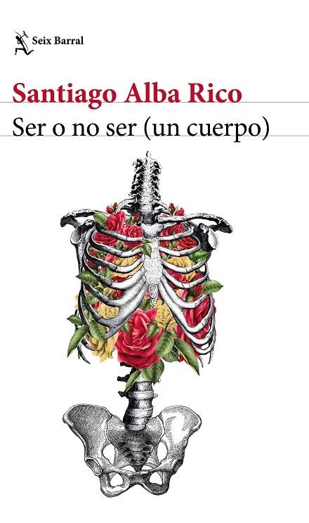 SER O NO SER (UN CUERPO) | 9788432229923 | ALBA RICO, SANTIAGO  | Llibreria La Gralla | Librería online de Granollers
