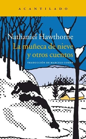 MUÑECA DE NUEVE Y OTROS CUENTOS, LA | 9788416748273 | HAWTHORNE, NATHANIEL | Llibreria La Gralla | Llibreria online de Granollers
