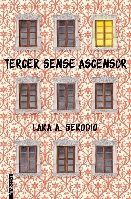 TERCER SENSE ASCENSOR | 9788416716128 | SERODIO, LARA A. | Llibreria La Gralla | Llibreria online de Granollers