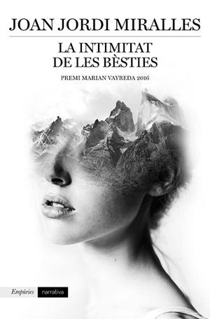 INTIMITAT DE LES BÈSTIES, LA | 9788416367887 | MIRALLES, JOAN JORDI | Llibreria La Gralla | Librería online de Granollers