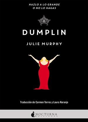 DUMPLIN | 9788416858040 | MURPHY, JULIE | Llibreria La Gralla | Librería online de Granollers