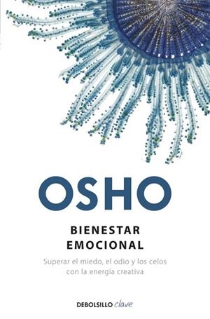 BIENESTAR EMOCIONAL | 9788499895017 | OSHO | Llibreria La Gralla | Librería online de Granollers