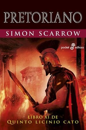PRETORIANO XI | 9788435021609 | SCARROW, SIMON | Llibreria La Gralla | Librería online de Granollers