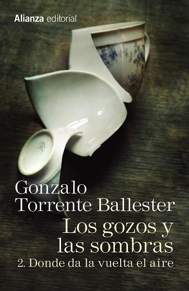 GOZOS Y LAS SOMBRAS, LOS 2 DONDE DA LA VUELTA EL AIRE | 9788491045762 | TORRENTE BALLESTER, GONZALO | Llibreria La Gralla | Llibreria online de Granollers