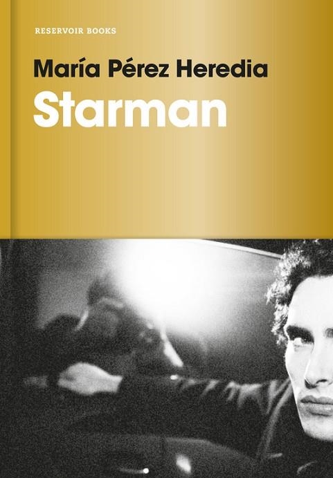 STARMAN | 9788416709441 | PEREZ, MARIA | Llibreria La Gralla | Llibreria online de Granollers