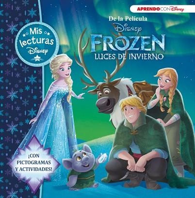 FROZEN LUCES DE INVIERNO (MIS LECTURAS DISNEY) | 9788416548804 | VVAA | Llibreria La Gralla | Librería online de Granollers