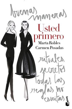 USTED PRIMERO | 9788467049343 | ROBLES, MARTA ; POSADAS, CARMEN | Llibreria La Gralla | Librería online de Granollers