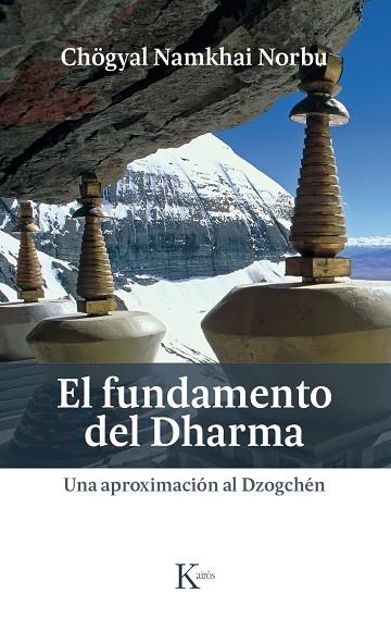 FUNDAMENTO DEL DHARMA, EL  | 9788499885445 | NORBU, CHOGYAL NAMKHAI | Llibreria La Gralla | Librería online de Granollers