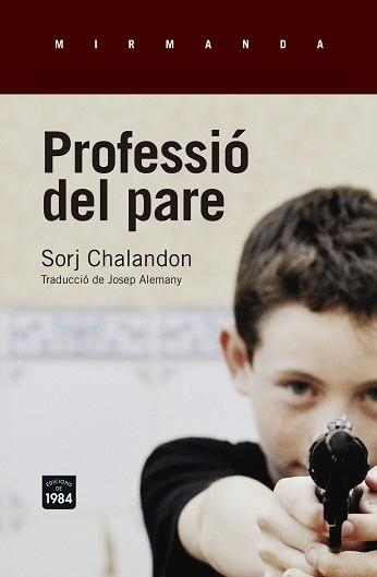 PROFESSIO DEL PARE | 9788416987016 | CHALANDON, SORJ | Llibreria La Gralla | Librería online de Granollers