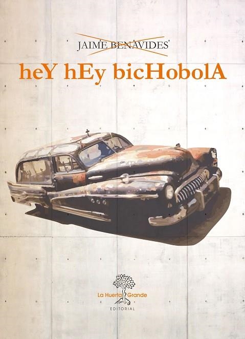 HEY HEY BICHOBOLA | 9788494615900 | BENAVIDES, JAIME | Llibreria La Gralla | Llibreria online de Granollers