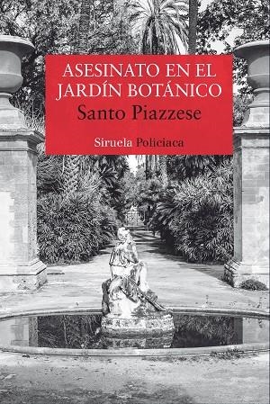 ASESINATO EN EL JARDIN BOTANICO | 9788416964291 | PIAZZESE, SANTO | Llibreria La Gralla | Librería online de Granollers