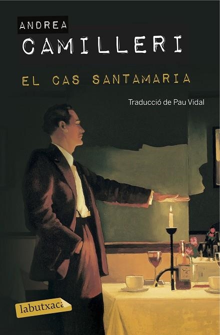 CAS SANTAMARIA, EL (BUTXACA) | 9788416600649 | CAMILLERI, ANDREA | Llibreria La Gralla | Llibreria online de Granollers