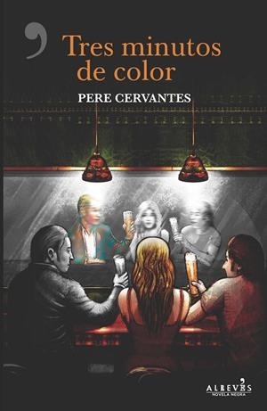 TRES MINUTOS DE COLOR | 9788416328901 | CERVANTES PASCUAL, PERE | Llibreria La Gralla | Librería online de Granollers
