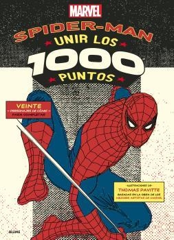 SPIDERMAN. UNIR LOS 1000 PUNTOS | 9788498019629 | PAVITTE, TOMAS | Llibreria La Gralla | Llibreria online de Granollers