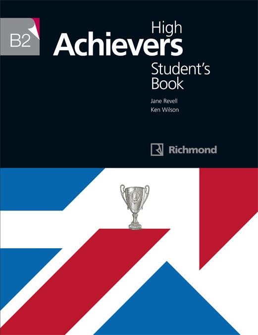 HIGH ACHIEVERS B2 STUDENT'S BOOK RICHMOND | 9788466818216 | REVELL, JANE BEATRIX/WILSON, KENNETH JAMES | Llibreria La Gralla | Llibreria online de Granollers