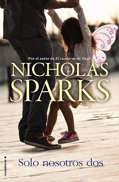 SOLO NOSOTROS DOS | 9788416498314 | SPARKS, NICHOLAS | Llibreria La Gralla | Llibreria online de Granollers