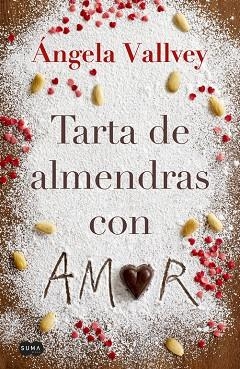 TARTA DE ALMENDRAS CON AMOR | 9788491290971 | VALLVEY, ANGELA | Llibreria La Gralla | Llibreria online de Granollers