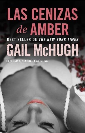 CENIZAS DE AMBER, LAS | 9788494425561 | MCHUGH, GAIL | Llibreria La Gralla | Librería online de Granollers