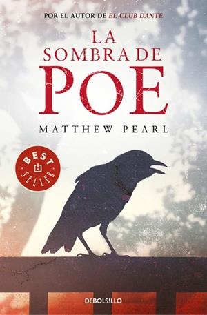 SOMBRA DE POE, LA (BOLSILLO) | 9788466338431 | PEARL, MATTHEW | Llibreria La Gralla | Librería online de Granollers