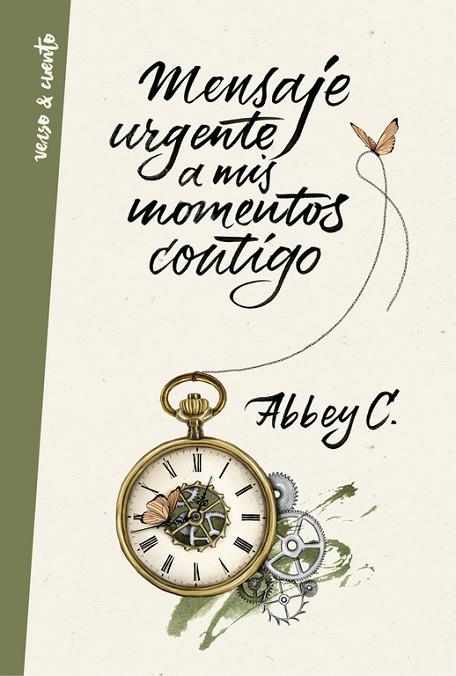 MENSAJE URGENTE A MIS MOMENTOS CONTIGO | 9788403515680 | C, ABBEY | Llibreria La Gralla | Librería online de Granollers