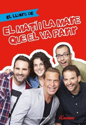 LLIBRE D'EL MATÍ I LA MARE QUE EL VA PARIR, EL | 9788416430567 | PEREZ, CARLES/CASANOVAS, MARC/DALMAU, OR | Llibreria La Gralla | Librería online de Granollers