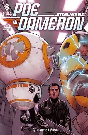 STAR WARS POE DAMERON 6 | 9788416767700 | SOULE, CHARLES ; NOTO, PHIL | Llibreria La Gralla | Llibreria online de Granollers