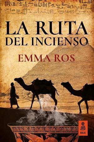 RUTA DEL INCIENSO, LA | 9788416523689 | ROS, EMMA | Llibreria La Gralla | Llibreria online de Granollers