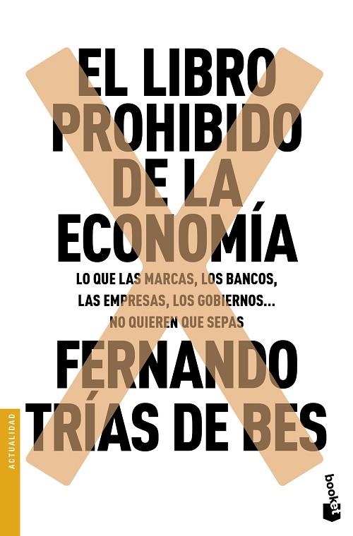 LIBRO PROHIBIDO DE LA ECONOMIA, EL  | 9788467049305 | TRIAS DE BES, FERNANDO | Llibreria La Gralla | Llibreria online de Granollers