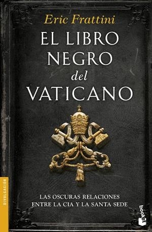 LIBRO NEGRO DEL VATICANO, EL  | 9788467049299 | FRATTINI, ERIC | Llibreria La Gralla | Librería online de Granollers