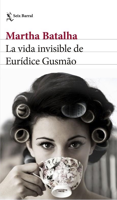 VIDA INVISIBLE DE EURIDICE GUSMÃO, LA  | 9788432231858 | BATALHA, MARTHA | Llibreria La Gralla | Llibreria online de Granollers