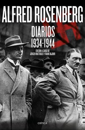 ALFRED ROSENBERG DIARIOS 1934 - 1944 | 9788416771547 | MATTHAUS, JURGEN ; BAJOHR, FRANK | Llibreria La Gralla | Librería online de Granollers