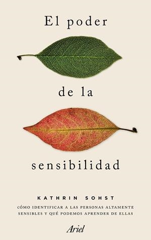 PODER DE LA SENSIBILIDAD, EL | 9788434425279 | SOHST, KATHRIN | Llibreria La Gralla | Librería online de Granollers
