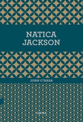 NATICA JACKSON | 9788494652707 | O'HARA, JOHN | Llibreria La Gralla | Librería online de Granollers