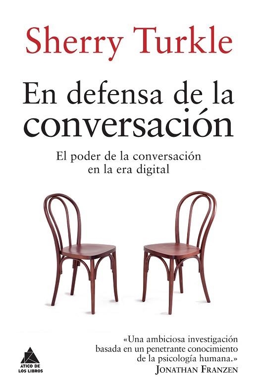 EN DEFENSA DE LA CONVERSACIÓN | 9788416222278 | TURKLE, SHERRY | Llibreria La Gralla | Librería online de Granollers