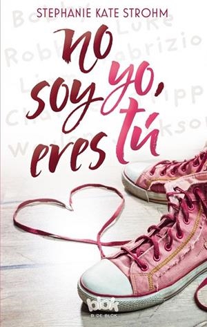 NO SOY YO, ERES TÚ | 9788416712397 | STROHM, STEPHANIE KATE | Llibreria La Gralla | Librería online de Granollers