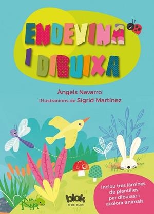 ENDIVINA I DIBUIXA | 9788416712304 | MARTÍNEZ PEÑA, SIGRID/NAVARRO, ÀNGELS | Llibreria La Gralla | Librería online de Granollers