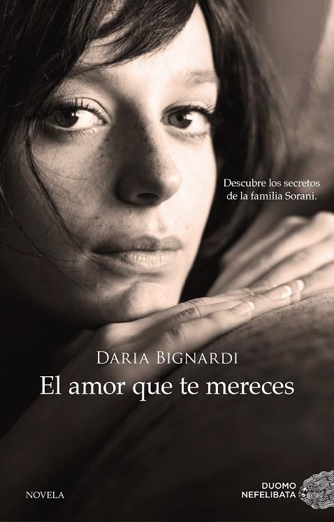 AMOR QUE TE MERECES, EL | 9788416634163 | BIGNARDI, DARIA | Llibreria La Gralla | Librería online de Granollers