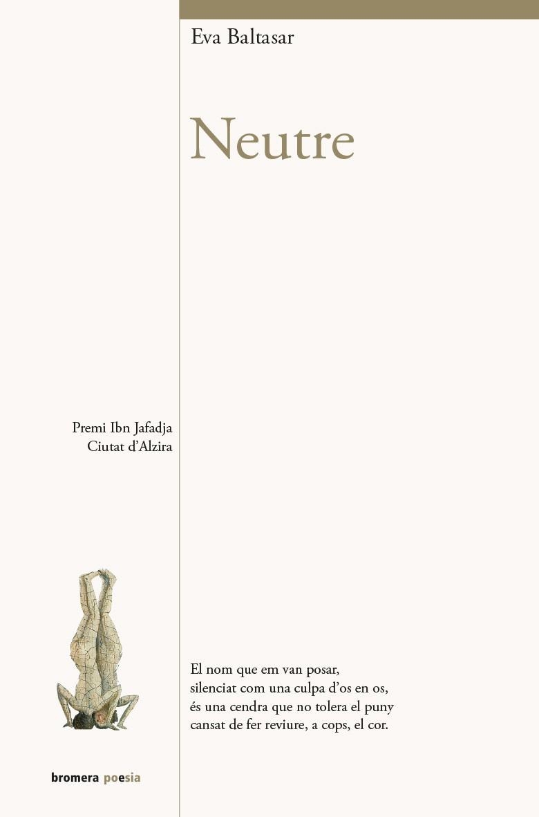NEUTRE | 9788490267202 | BALTASAR, EVA | Llibreria La Gralla | Librería online de Granollers