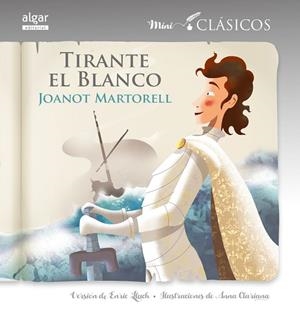 TIRANTE EL BLANCO | 9788498458480 | MARTORELL, JOANOT | Llibreria La Gralla | Librería online de Granollers