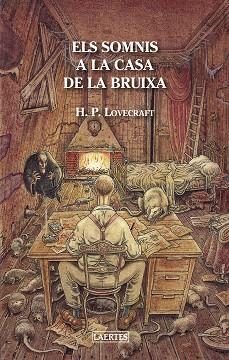 SOMNIS A LA CASA DE LA BRUIXA, ELS | 9788475849751 | LOVECRAFT, HOWARD PHILLIPS | Llibreria La Gralla | Llibreria online de Granollers