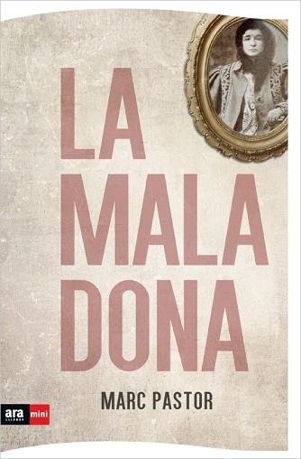 MALA DONA  | 9788493905545 | PASTOR, MARC | Llibreria La Gralla | Llibreria online de Granollers