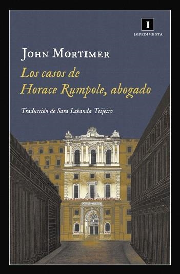 CASOS DE HORACE RUMPOLE ABOGADO, LOS | 9788416542758 | MORTIMER, JOHN | Llibreria La Gralla | Librería online de Granollers