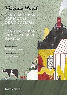 AVENTURAS AGRICOLAS DE UN COCKNEY, LAS  | 9788416830343 | WOOLF, VIRGINIA | Llibreria La Gralla | Llibreria online de Granollers