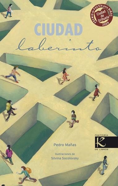 CIUDAD LABERINTO | 9788492608263 | MAÑAS, PEDRO/SOCOLOVSKY, SILVINA | Llibreria La Gralla | Librería online de Granollers