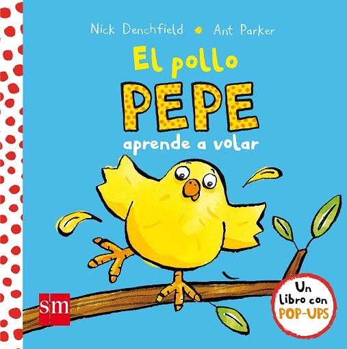 POLLO PEPE APRENDE A VOLAR, EL | 9788467585063 | DENCHFIELD, NICK | Llibreria La Gralla | Librería online de Granollers