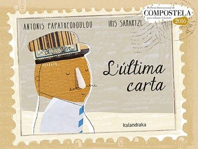 ÚLTIMA CARTA, L' | 9788484642725 | PAPATHEODOULOU, ANTONIS | Llibreria La Gralla | Llibreria online de Granollers
